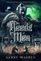 The Deeds of Men B091DB8BZF Book Cover