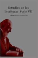 Estudios en las Escrituras Serie VII: El Misterio Terminado B0BKRZMPFK Book Cover
