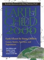 Earth Child 2000 with Teacher's Guide: Early Science for Young Children 1571780548 Book Cover
