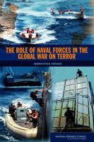 The Role of Naval Forces in the Global War on Terror: Abbreviated Version 0309101794 Book Cover
