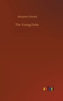 The Young Duke 1490399879 Book Cover