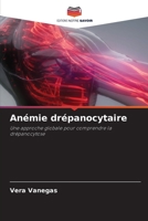 Anémie drépanocytaire (French Edition) 6209453813 Book Cover