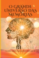 O Grande Universo Das Memórias (Portuguese Edition) 6501032458 Book Cover