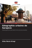 Géographie urbaine de Sarajevo (French Edition) 6209651291 Book Cover