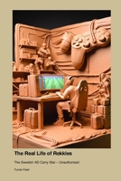 The Real Life of Rekkles: The Swedish AD Carry Star - Unauthorized 1779699158 Book Cover