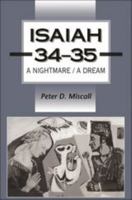 Isaiah 34 - 35: A Nightmare - A Dream (J.S.O.T.S. Ser. 281) 1850759871 Book Cover