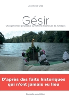 Gésir (French Edition) B08ZB19C7X Book Cover