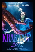 The Kraken in the Lake B086C5H7F6 Book Cover
