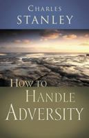 How to Handle Adversity 0785264183 Book Cover