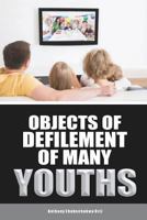 Object of defilement of many youths 1793996717 Book Cover