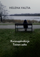 Koronapäiväkirja Toinen Aalto 9528047297 Book Cover