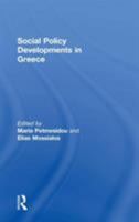Social Policy Developments in Greece 0754643700 Book Cover