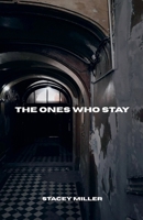 The Ones Who Stay B0GMYC4SCS Book Cover
