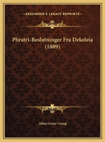 Phratri-Beslutninger Fra Dekeleia 1169425577 Book Cover