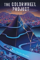 The ColorWheel Project 1665774533 Book Cover