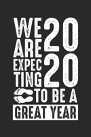 We are expec ting to be a great year 20 20: Baby Enth�llung 2020 neue Eltern-Schwangerschaft Ank�ndigung Notizbuch liniert DIN A5 - 120 Seiten f�r Notizen, Zeichnungen, Formeln Organizer Schreibheft P 1673854710 Book Cover