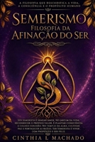 Semerismo: Filosofia da Afinação do Ser (Portuguese Edition) B0H9D7QWZN Book Cover