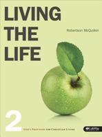 Living the Life 2 - Member Book: God’s Provision for Christian Living 1415872155 Book Cover