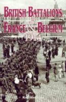 British Battalions in France and Belgium 1914 0850525772 Book Cover