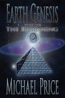 Earth Genesis: The Beginning 145355968X Book Cover