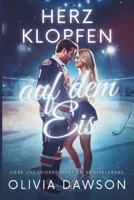 Herzklopfen auf dem Eis: Fünf romantische Sports-Romance-Geschichten über Eishockeyspieler, Cheerleader und knisternde Leidenschaft (Herzklopfen – Romantische Kurzgeschichten) (German Edition) B0GND896J7 Book Cover
