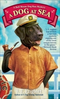 A Dog at Sea: A Bull Moose Dog Run Mystery 0440245419 Book Cover