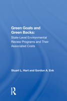 Green Goals And Green Backs: State-level Environmental Review Programs And Their Associated Costs 036717183X Book Cover