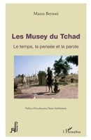 Les Musey du Tchad: Le temps, la pensée et la parole (Al-Mouna) (French Edition) 234318903X Book Cover