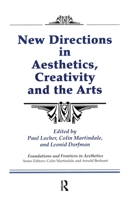 New Directions in Aesthetics, Creativity and the Arts 0415784611 Book Cover