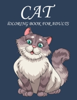 Cat Coloring Book for Adults: An Adult Coloring Book with Fun Easy and Relaxing Coloring Pages cat Inspired Scenes and Designs for Stress. B08NMG2W5B Book Cover