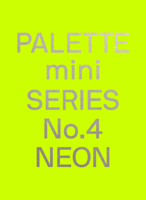 Palette Mini 04: Neon 9887903450 Book Cover