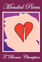 Mended Pieces 1461034647 Book Cover