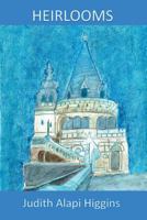 Heirlooms 153931362X Book Cover