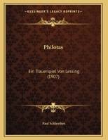 Philotas: Ein Trauerspiel Von Lessing 1160752567 Book Cover