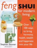 Feng Shui for Modern Living 1570761612 Book Cover