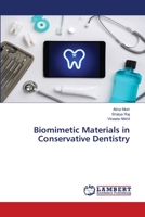 Biomimetic Materials in Conservative Dentistry 6203199915 Book Cover