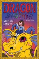 Dragon Brother and Other Stories 1633580024 Book Cover