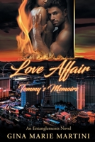 Love Affair: Tommy's Memoirs 166243569X Book Cover