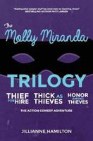 Thief for Hire / Thick as Thieves / Honor Among Thieves 0993987087 Book Cover