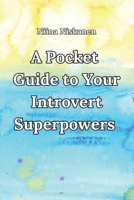 A Pocket Guide to Your Introvert Superpowers B0F37YHPWS Book Cover
