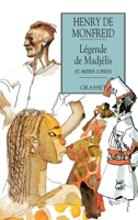 Légende de Madjelis et autres contes 2246555213 Book Cover