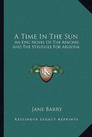 A Time in the Sun B0007DV3F6 Book Cover