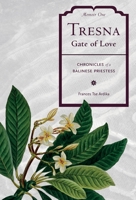 TRESNA: Gate of Love, Memoir One B09JY4S2JP Book Cover