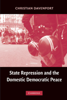 State Repression and the Domestic Democratic Peace 0521168716 Book Cover