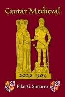 Cantar Medieval 2022-1305 (Spanish Edition) B0H9D981B4 Book Cover