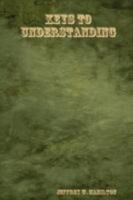 Keys to Understanding 0615200648 Book Cover