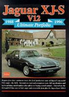 Jaguar XJ-S V12 1988-1996 Ultimate Portfolio 185520424X Book Cover
