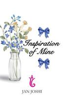 Inspiration of Mine 1912694212 Book Cover