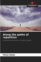 Along the paths of repetition 6208458862 Book Cover