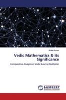 Vedic Mathematics & its Significance 613944800X Book Cover